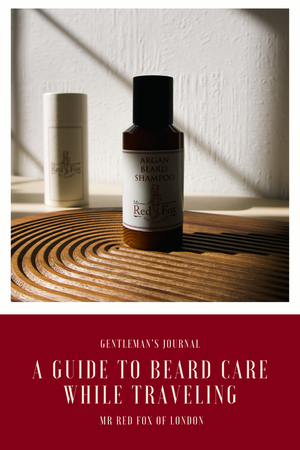 A Guide To Beard Care While Travelling