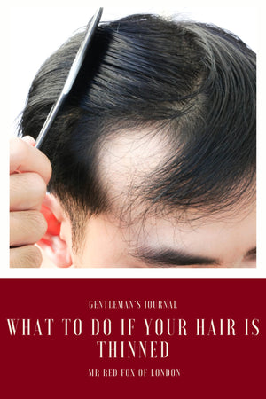 What to do If Your Hair Is Thinned